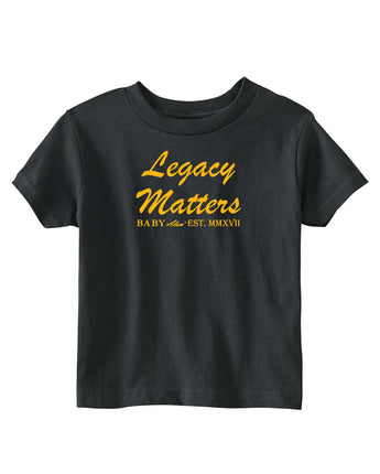 Baby Alum Exclusive:  Legacy Matters T-Shirt (Black & Gold)