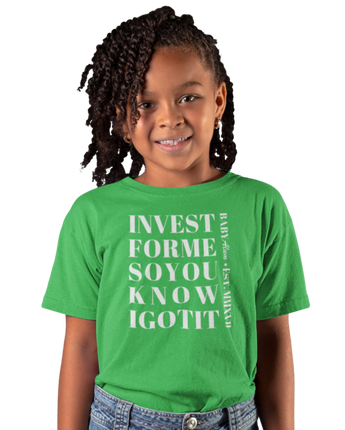 (NEW) Baby Alum Exclusive:  INVEST F.M.S.Y.K. IGOTIT T-Shirt (Green & White)